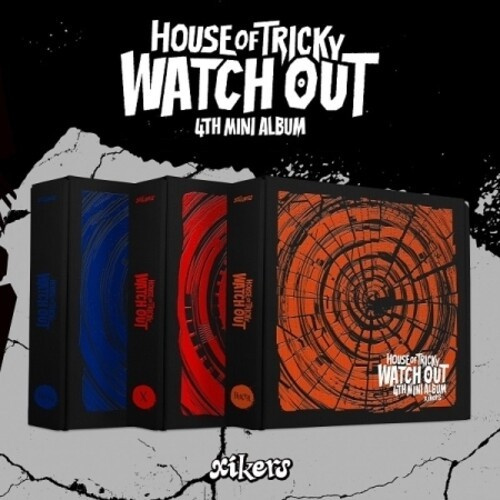 Xikers - House Of The Tricky : Watch Out (Random)