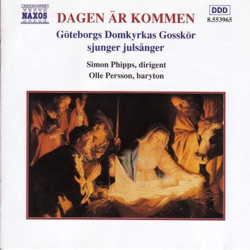 Göteborgs Domkyrkas Gosskör - Dagen Är Kommen