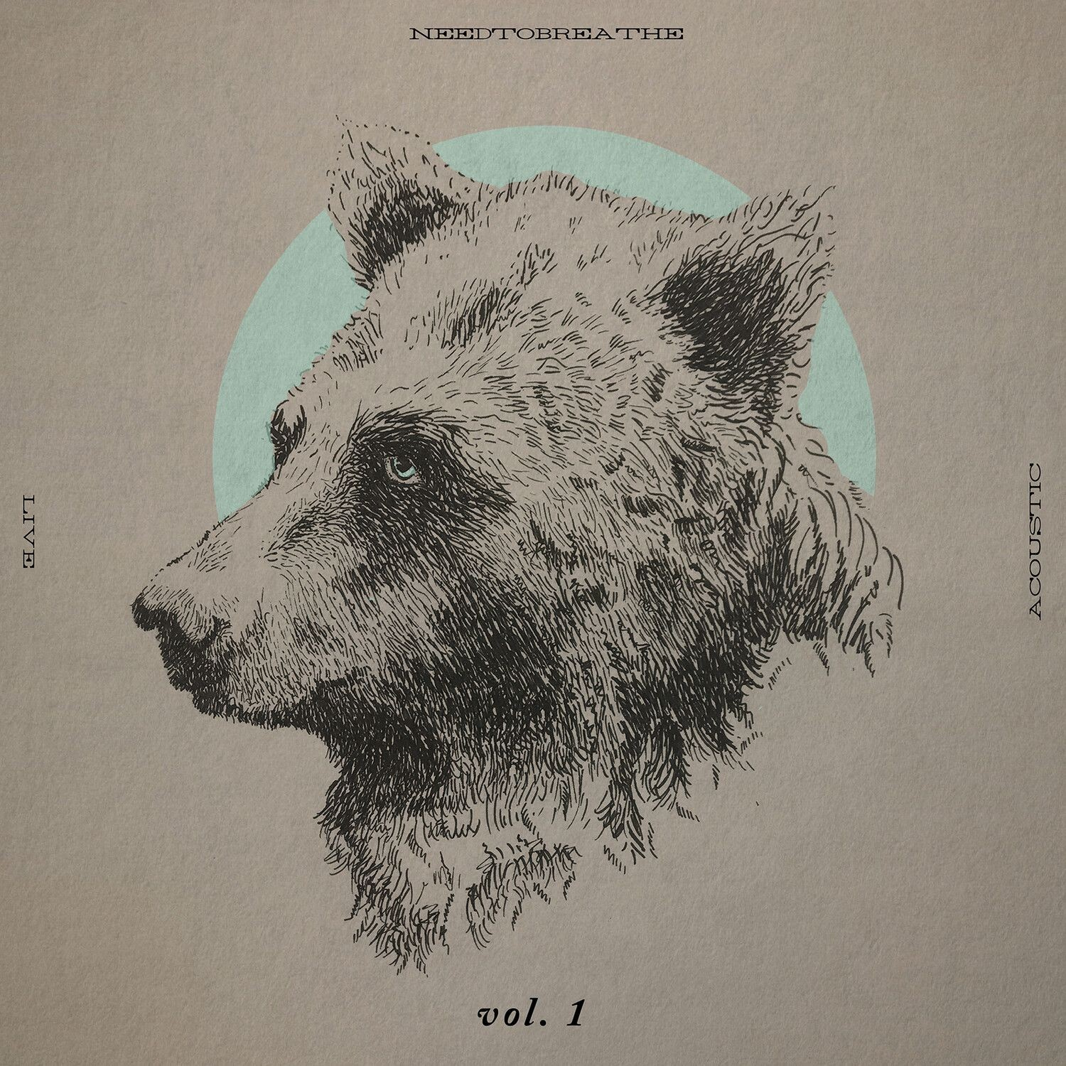NEEDTOBREATHE - Acoustic Live Vol. 1