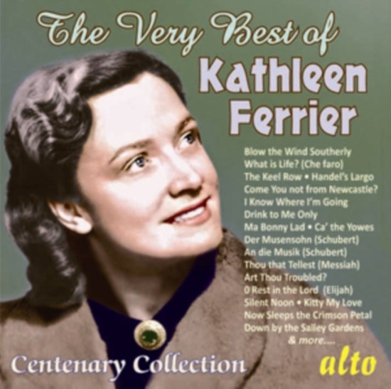 Kathleen Ferrier - The Very Best Of Kathleen Ferrier