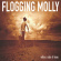 Flogging Molly - Within A Mile Of Home Flogging Molly - Within A Mile Of Home