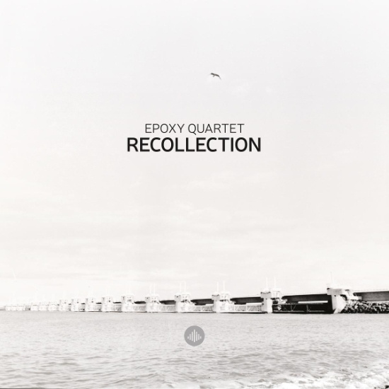 Epoxy Quartet - Recollection