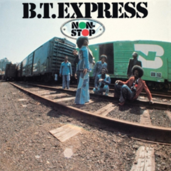 B.T. Express - Non-Stop