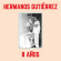 Hermanos Gutiérrez - 8 Anos - Sky Blue Hermanos Gutiérrez - 8 Anos - Sky Blue