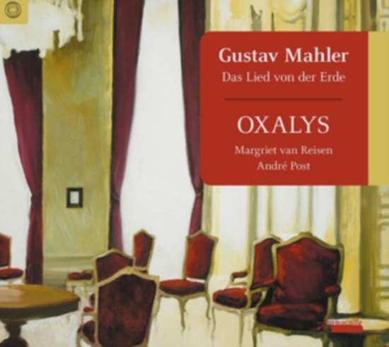 Oxalys - Gustav Mahler - Das Lied Von Der Er