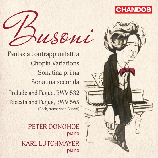 Peter Donohoe Karl Lutchmayer - Busoni: Fantasia Contrappuntistica