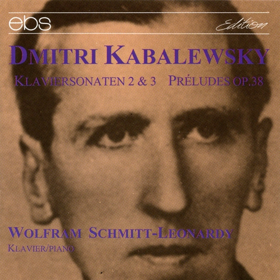 Wolfram Schmitt-Leonardy - Dmitry Kabalevsky - Piano Sonatas N