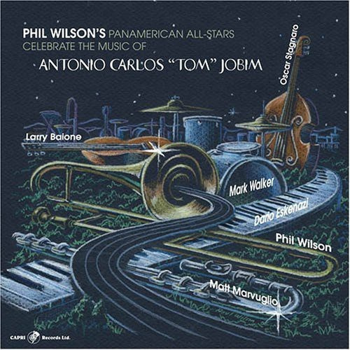 Phil Wilson - Music Of Antonio Carlos Jobim