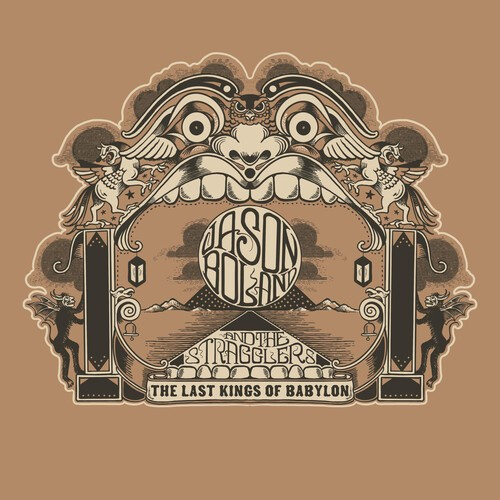 Jason Boland & The Stragglers - The Last Kings Of Babylon