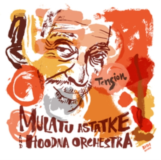 Mulatu Astatke & Hoodna Orchestra - Tension