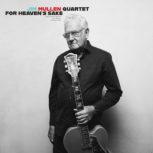 Jim Mullen - For Heaven's Sake