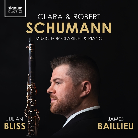 Julian Bliss James Baillieu - Clara & Robert Schumann: Music For