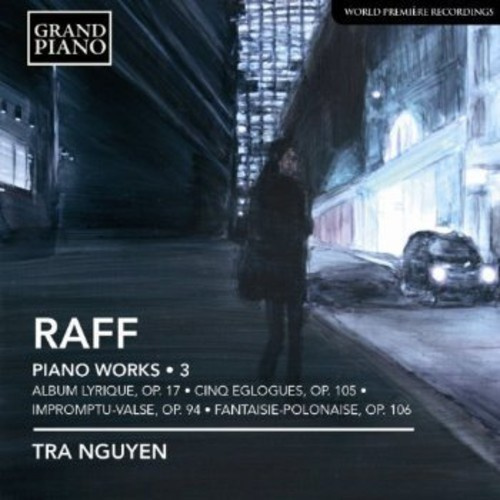 Raff - Complete Piano Works Vol 3