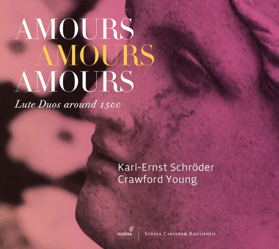 Karl-Ernst Schröder & Crawford Youn - Amours Amours Amours - Lute Duos Ar