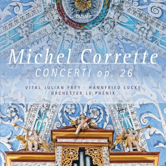 Michel Corrette - Organ Concerti Op. 26