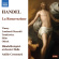 Handel G F - La Resurrezione Handel G F - La Resurrezione