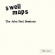 Swell Maps - The John Peel Sessions Swell Maps - The John Peel Sessions