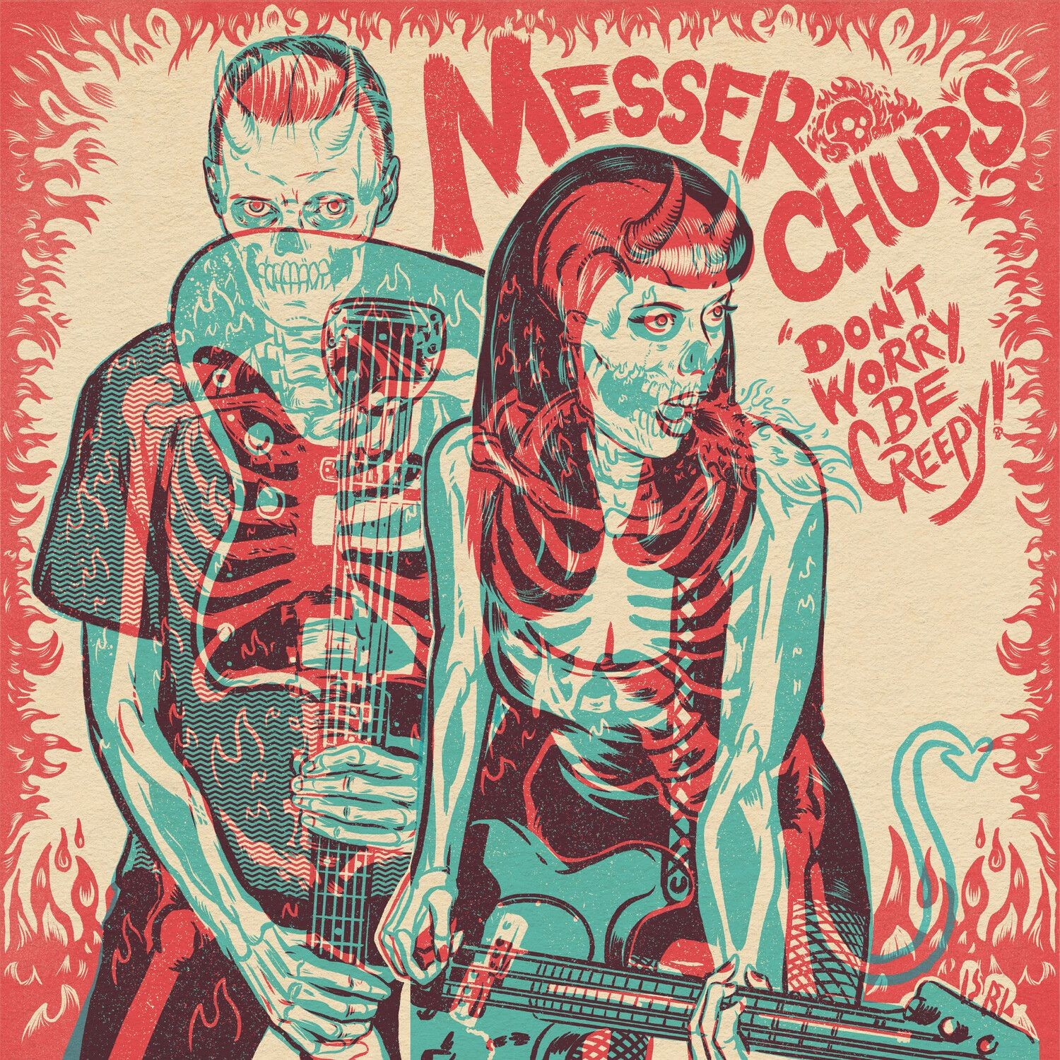 Messer Chups - Don't Worry, Be Creepy 7" (Colored)