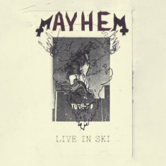 Mayhem - Live In Ski (Oxblood Vinyl Lp)