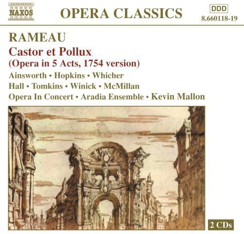 Jean-Philippe Rameau - Castor & Pollux Complete