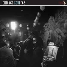 Various Artists - Chicago Soul 62