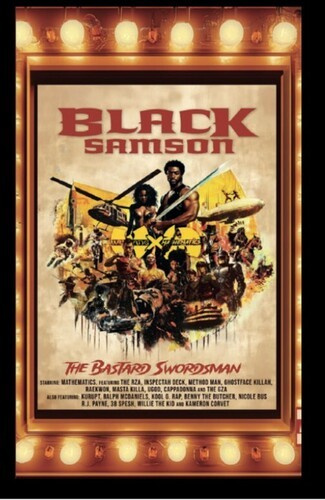 Wu-Tang Clan & Mathematics - Black Samson: The Bastard Swordsman