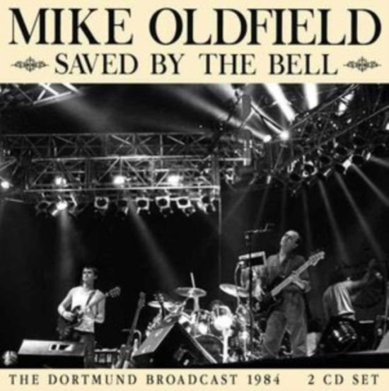 Oldfield Mike - Saved By The Bell (2 Cd)
