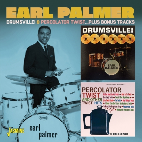 Earl Palmer - Drumsville! / Percolator Twist... Plus Bonus Tracks
