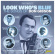 V/A - Look Who’S Blue - The Songs Of Don Gibson V/A - Look Who’S Blue - The Songs Of Don Gibson