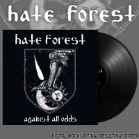 Hate Forest - Against All Odds (Vinyl Lp)
