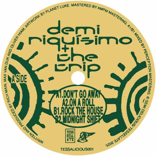Demi Riquisimo & The Trip - Don't Go Away Ep