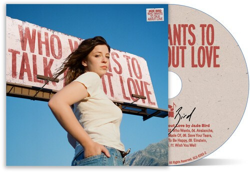 Bird Jade - Who Wants To Talk About Love