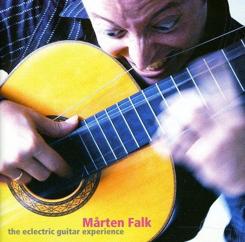 Mårten Falk - Eclectric Guitar Experience