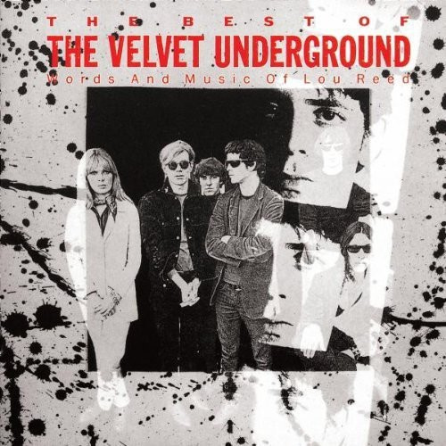 The Velvet Underground - Best Of Lou Reed