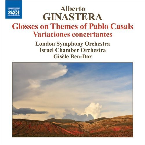 Ginastera - Glosses On Themes Of Pablo Casals