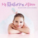 Blandade Artister - My Ballerina Album Blandade Artister - My Ballerina Album