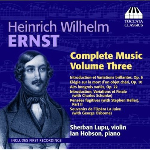 Ernst - Complete Music Vol 3