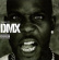 Dmx - Best Of Dmx - Best Of