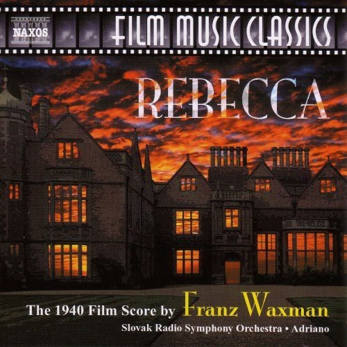 Franz Waxman - Rebecca