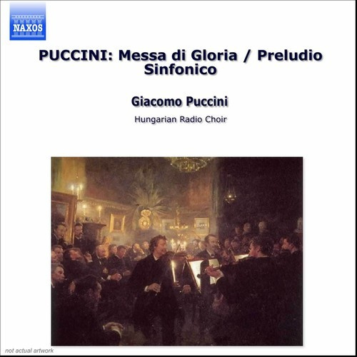 Giacomo Puccini - Messa Di Gloria