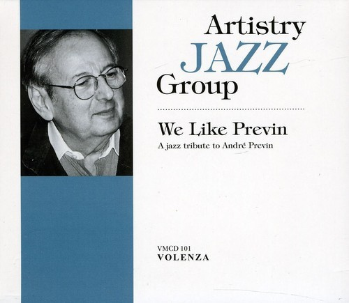 Artistry Jazz Group - We Like Previn - A Jazz Tribute To