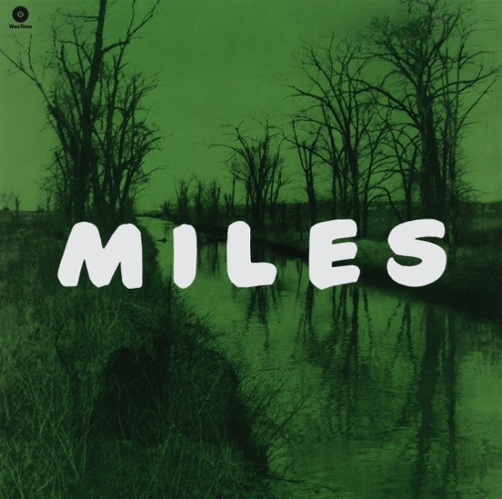 Miles Davis - Miles: The New Miles Davis Quintet