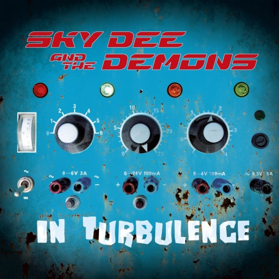 Sky Dee And The Demons - In Turbulance