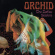 Orchid - Zodiac Sessions The Orchid - Zodiac Sessions The