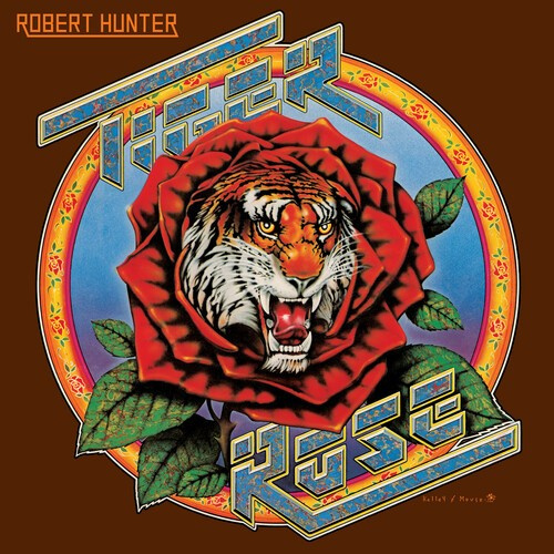 Robert Hunter - Tiger Rose