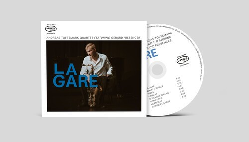 Anders Toftemark Quartet Feat. Gera - La Gare