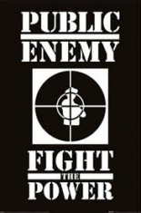 Public Enemy - Fight The Power  91,5 X 61 Cm