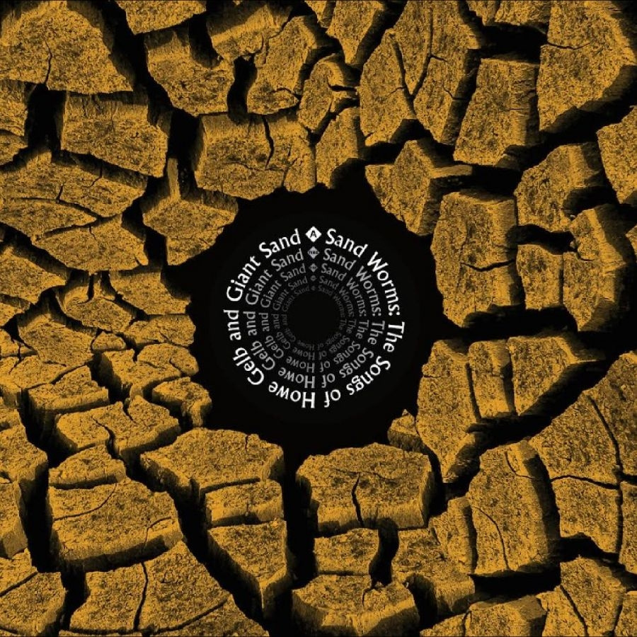Various Artists - Sand Worms (The Songs Of Howe Gelb