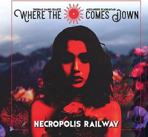 Where The Sun Comes Down - Necropolis Railway