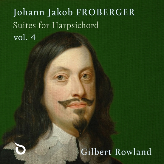 Froberger J J - Suites For Harpsichord, Vol. 4